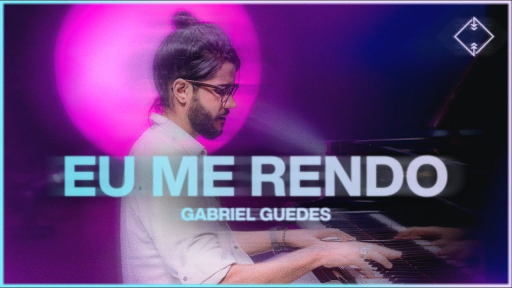 Eu Me Rendo - Gabriel Guedes