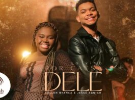 Por causa dele - Kellen Byanca e Jessé Aguiar - Reprodução YouTube
