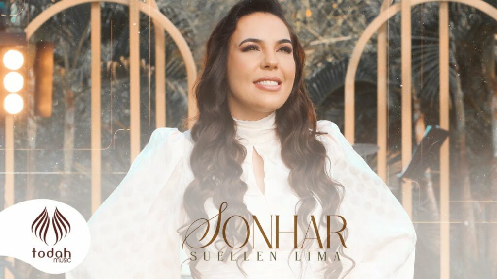 Sonhar - Suellen Lima / Reprodução YouTube