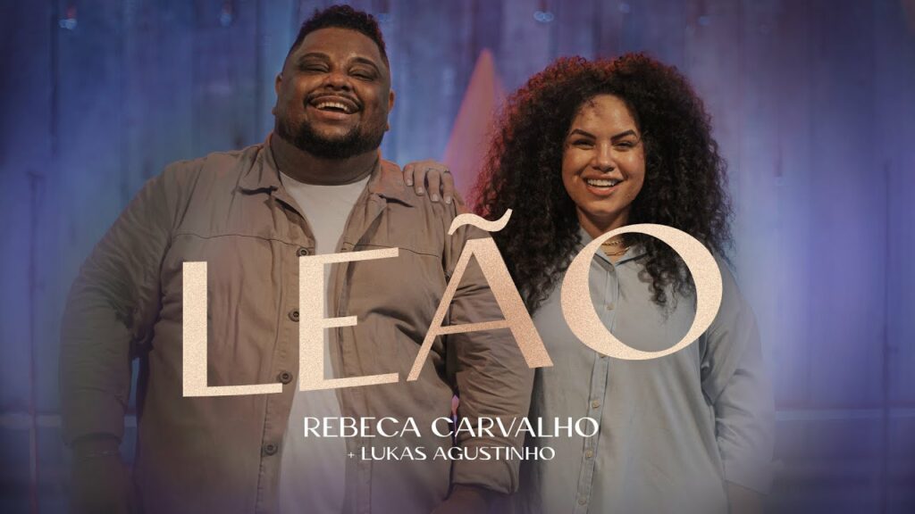 Leão - Rebeca Carvalho e Lukas Agustinho / Reprodução YouTube