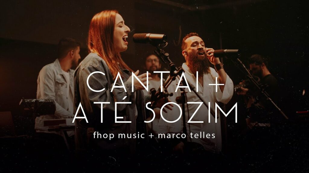 Cantai + Até Sozim - Fhop Music e Marcos Salles / Reprodução YouTube