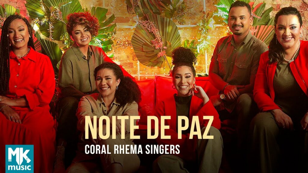 Noite de paz - Coral Rhema Singers / Reprodução YouTube