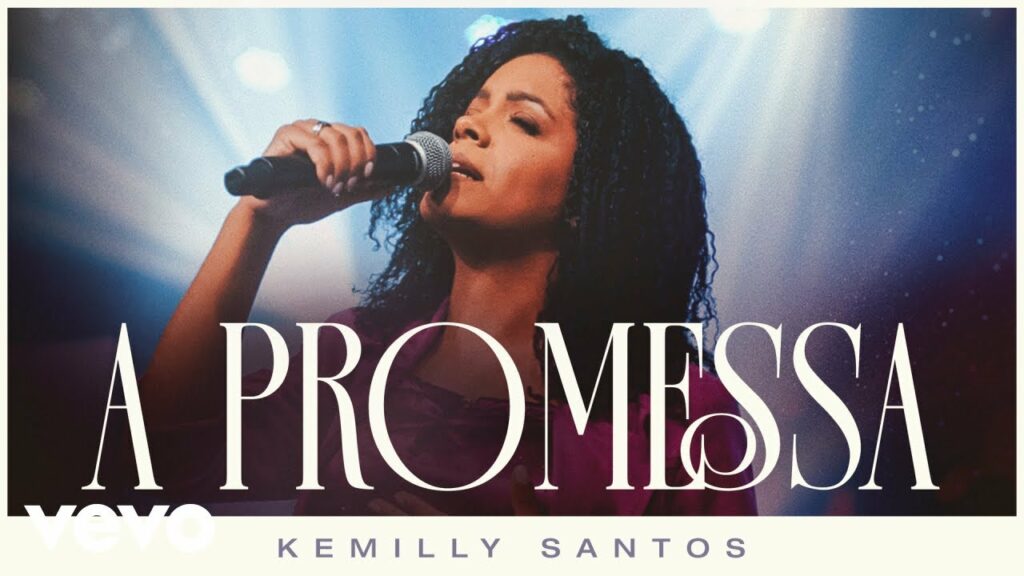 A Promessa - Kemilly Santos / Reprodução youTube